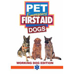 K-9 First Aid - Working Dog Edition